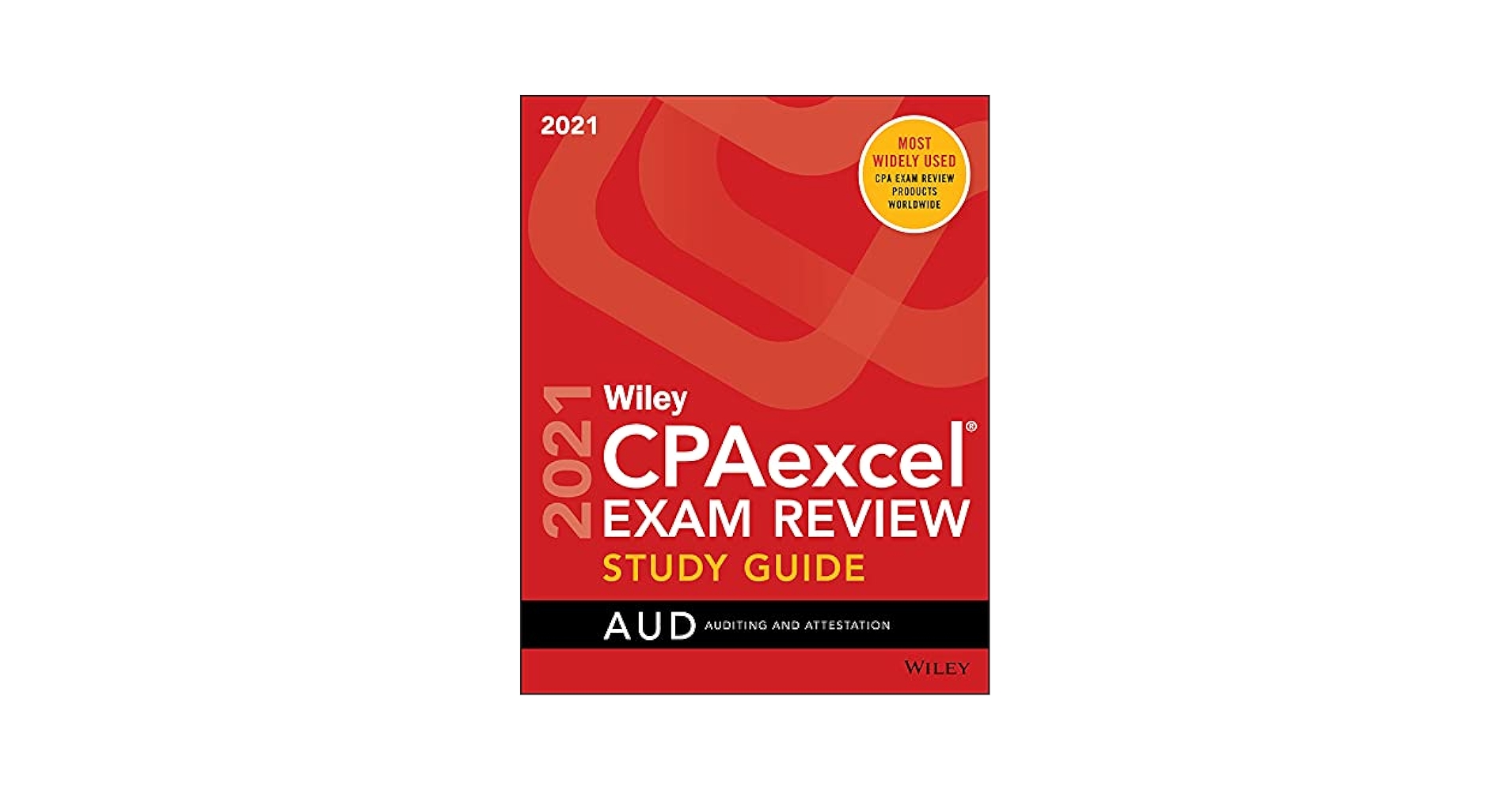 語学・辞書・学習参考書 Wiley CPA excel EXAM REVIEW+Focus Notes Wiley CPAexcel Exam Review 2021 Study Guide: Auditing and